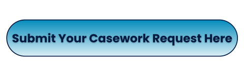 Submit Your Casework Request Here